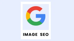Image SEO best practices for search engines.